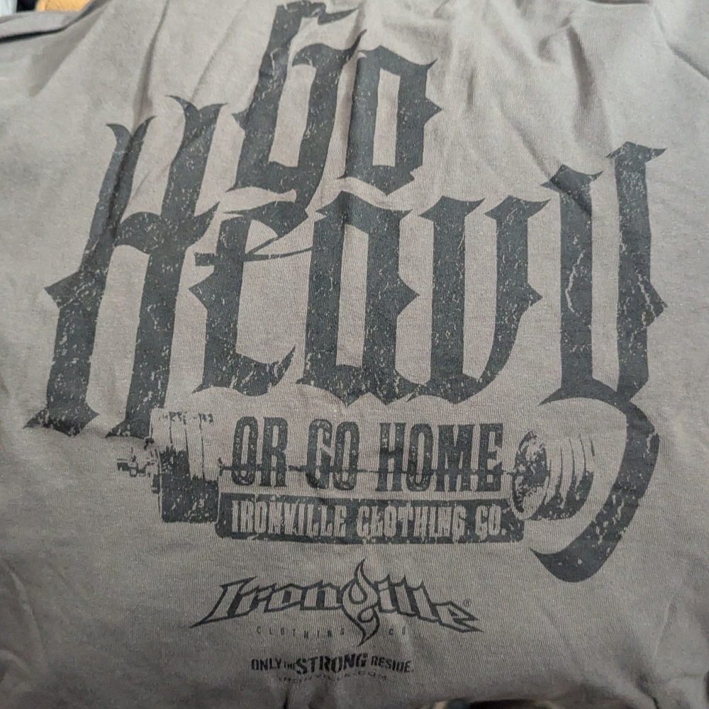 Ironville Weightlifting Go Heavy Or Go Home